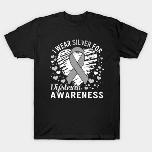 Dyslexia Awareness I Wear Silver T-Shirt